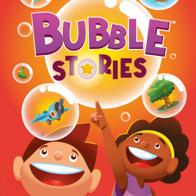 Bubble Stories